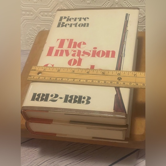 Pierre Berton The Invasion of Canada & Flames Across the Border 1980/1981 HC DJ - Picture 15 of 15
